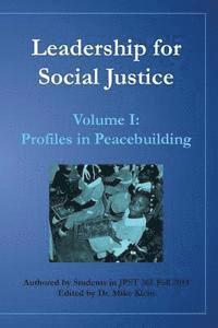 bokomslag Leadership for Social Justice: Profiles in Peacebuilding