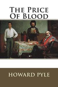 bokomslag The Price Of Blood