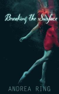 Breaking the Surface 1