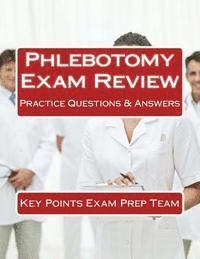 bokomslag Phlebotomy Exam Review: Practice Questions & Answers