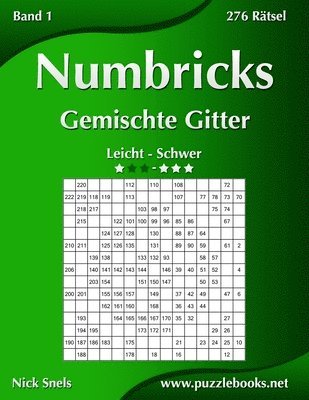 bokomslag Numbricks Gemischte Gitter - Leicht bis Schwer - Band 1 - 276 Ratsel
