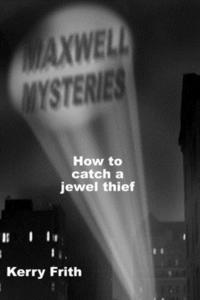 bokomslag How to catch a jewel thief