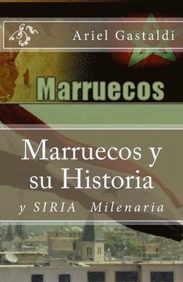 bokomslag Marruecos y su Historia