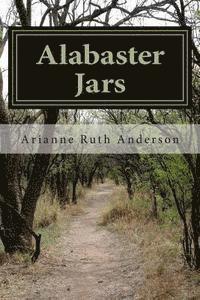 bokomslag Alabaster Jars: A Collection of Poetry