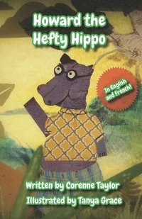 bokomslag Howard the Hefty Hippo