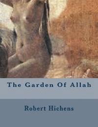 bokomslag The Garden Of Allah