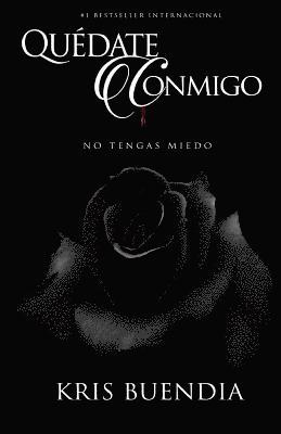Kris Buendia - Quédate Conmigo: No tengas miedo, Häftad. Tillgänglighet: Lägg i varukorg