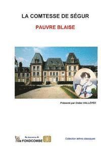 Pauvre Blaise 1