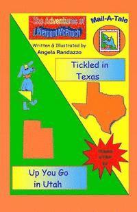 bokomslag Texas/Utah: Tickled in Texas/Up You Go in Utah