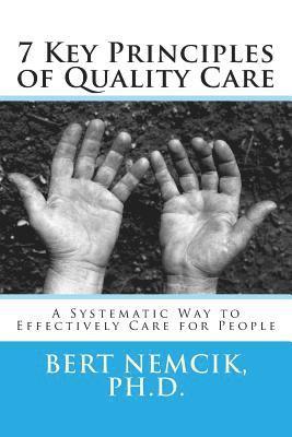 7 Key Principles of Quality Care 1