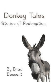 bokomslag Donkey Tales: Stories of Redemption