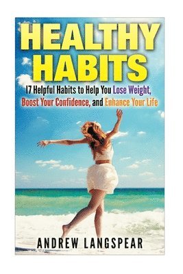 Healthy Habits 1