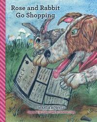 bokomslag Rose and Rabbit Go Shopping