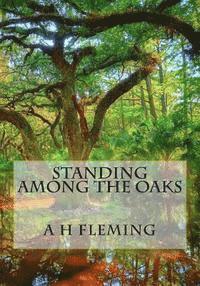 bokomslag Standing Among the Oaks