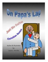 bokomslag On Papa's Lap: Just Me Series