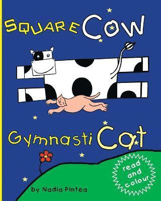 Square Cow and Gymnasticat 1