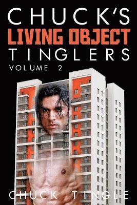 bokomslag Chuck's Living Object Tinglers: Volume 2