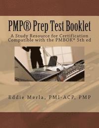 bokomslag PMP Prep Test Booklet: A Study Resource for Certification