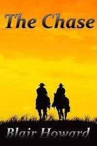 bokomslag The Chase: A Novel of the American Civil War