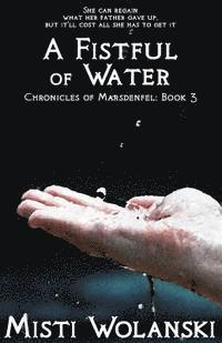 A Fistful of Water 1