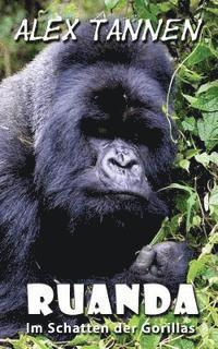 bokomslag Ruanda: Im Schatten der Gorillas