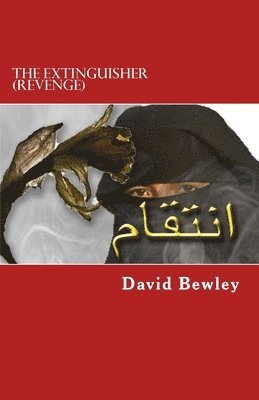 David Bewley - The Extinguisher (Revenge), Häftad