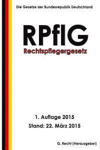 G. Recht - Rechtspflegergesetz (RPflG), Häftad