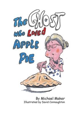 The Ghost Who Loved Apple Pie 1