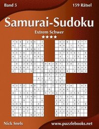 bokomslag Samurai-Sudoku - Extrem Schwer - Band 5 - 159 Rätsel