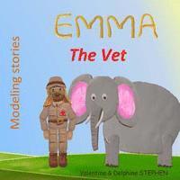 Delphine Stephen, Valentine Stephen - Emma the Vet, Häftad