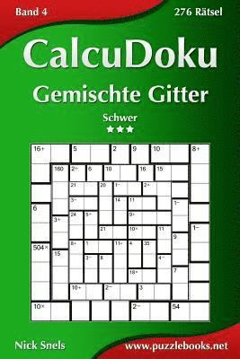 CalcuDoku Gemischte Gitter - Schwer - Band 4 - 276 Rätsel 1