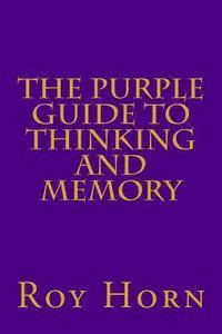 bokomslag The Purple Guide to THINKING AND MEMORY