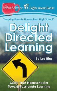 bokomslag Delight Directed Learning
