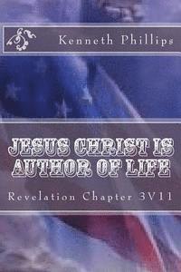 bokomslag Jesus Christ Is Author Of Life