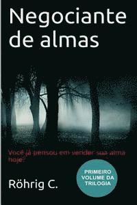 bokomslag Negociante de Almas: Primeiro Volume Da Trilogia