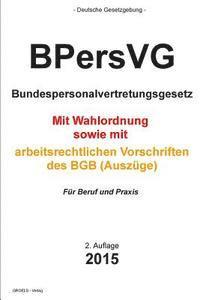 bokomslag BPersVG: Bundespersonalvertretungsgesetz