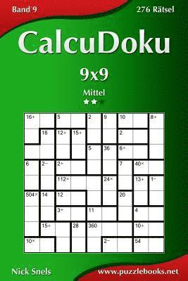 CalcuDoku 9x9 - Mittel - Band 9 - 276 Rätsel 1