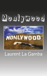 Monlywood 1