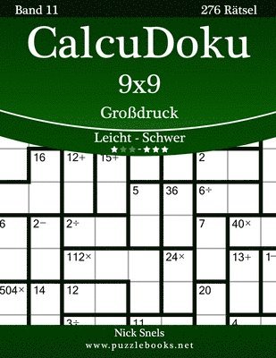 CalcuDoku 9x9 Großdruck - Leicht bis Schwer - Band 11 - 276 Rätsel 1