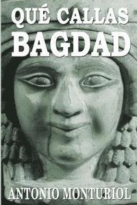 bokomslag Que Callas Bagdad