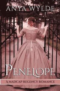 bokomslag Penelope ( A Madcap Regency Romance )