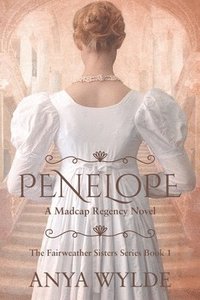 bokomslag Penelope ( A Madcap Regency Romance )