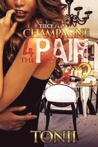 bokomslag Champagne 4 The Pain II