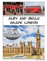 bokomslag Alby and Belle Invade London