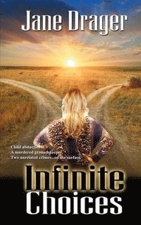 bokomslag Infinite Choices