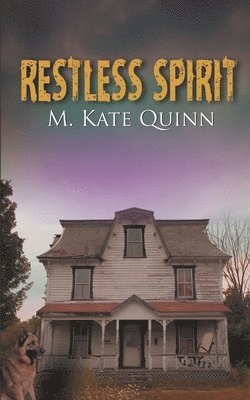 M Kate Quinn, M. Kate Quinn - Restless Spirit, Häftad
