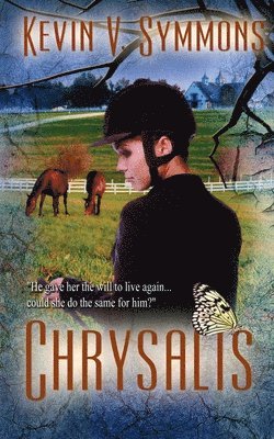 Chrysalis 1