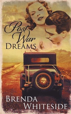 Brenda Whiteside - Post-War Dreams, Häftad
