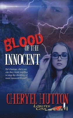 Cheryel Hutton - Blood of the Innocent, Häftad