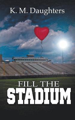 Fill the Stadium 1